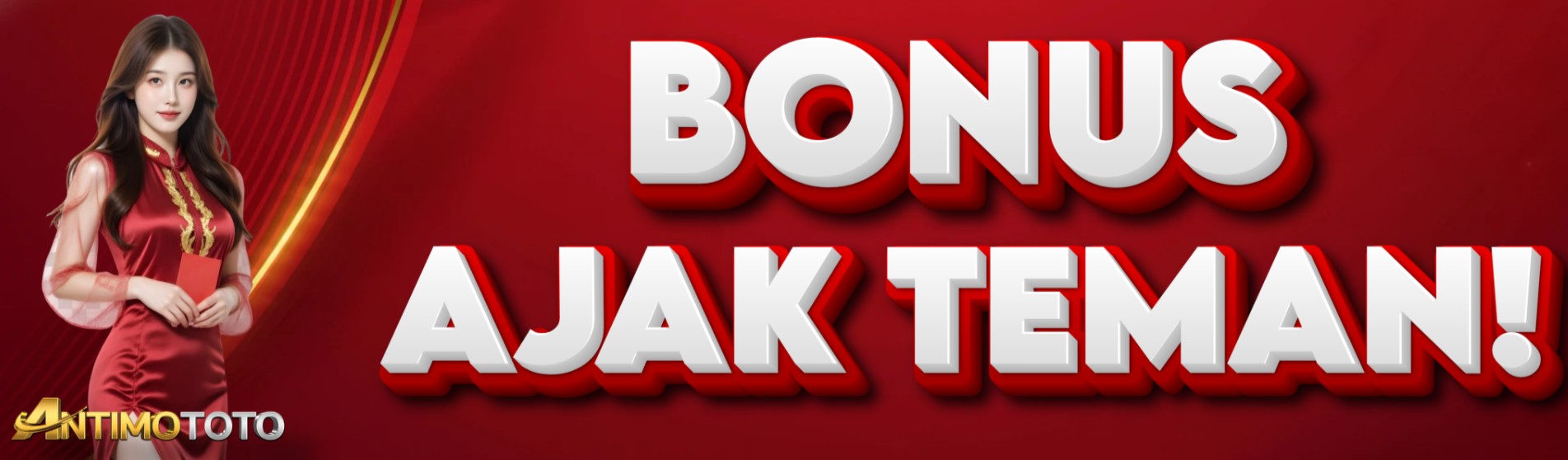 BONUS AJAK TEMAN
